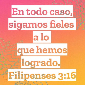 La Serie 3:16 - Filipenses 3:16